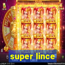 super lince